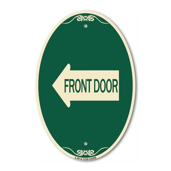 Signmission Front Door With Left Arrow, 12 Inch X 18 Inch Architectural Oval, Heavy Gauge Aluminum A-OV-G-1218-24390 - main
