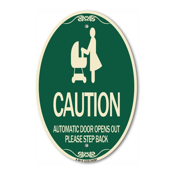 Signmission Caution - Automatic Door Opens Out Please Ste, 12 In X 18 In Architectural, Heavy Gauge Aluminum A-OV-G-1218-24287 - main