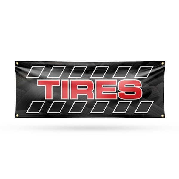 Signmission Tires, 18 Inch x 48 Inch, Vinyl Banner B-30894 - main