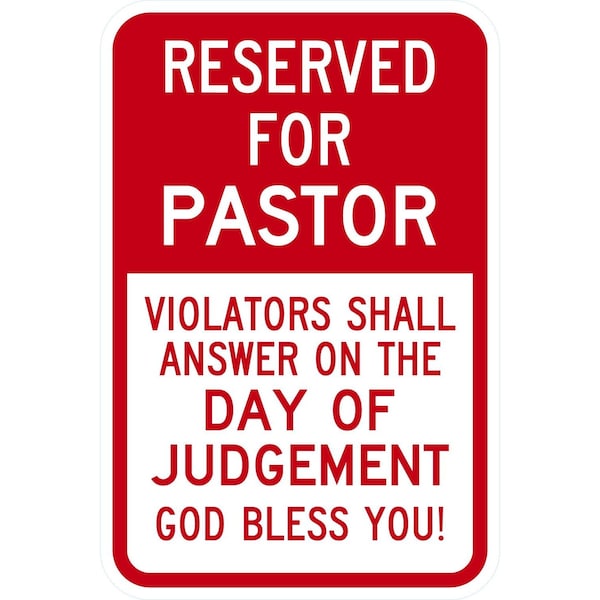 Lyle Reserved For Pastor Violators Shall Answer On The Day, 12x18, High Intensity Prismatic, White G-4105-HI_12x18 - main