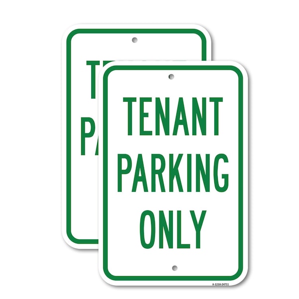 Signmission Tenant Parking Only, 12'' X 18'' 2 Signs, Heavy Gauge Aluminum, 2PK A-1218-2PACK-24711 - main