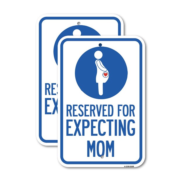 Signmission Reserved for Expecting Mom with Graphic, 12'' X 18'' 2 Signs, Heavy Gauge Aluminum, 2PK A-1218-2PACK-23199 - main
