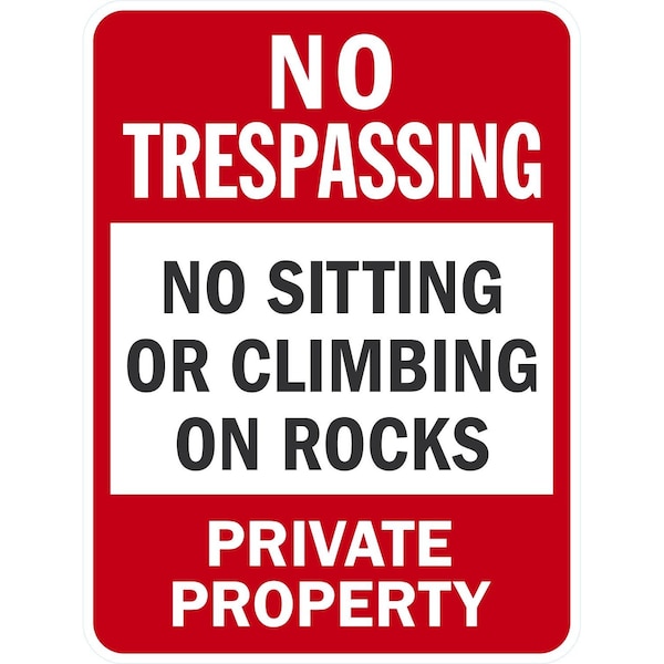 Lyle No Trespassing Private Property No Sitting or Climbing, 18x24, Non-Reflective, White G-11019-NA_18x24 - main