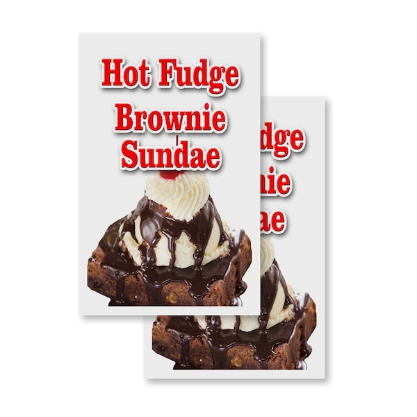 Signmission Hot Fudge Brownie Sundae, Vinyl Decals Only 24 Inch x 36 Inch, Vinyl Decal, 2PK DSB-2436-2PACK-Hot Fudge Brownie Sundae - main