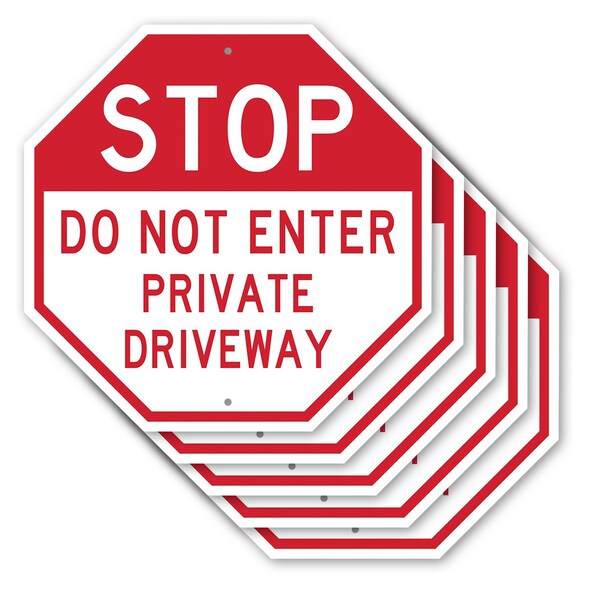 Signmission Stop Do Not Enter Private Driveway, 10 inch X 10 inch, Aluminum Metal Signs, 5PK OC-A-5Pack-10-278 - main