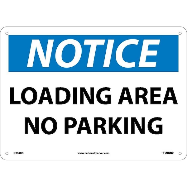 Nmc Notice Loading Area No Parking Sign, N294RB N294RB - main