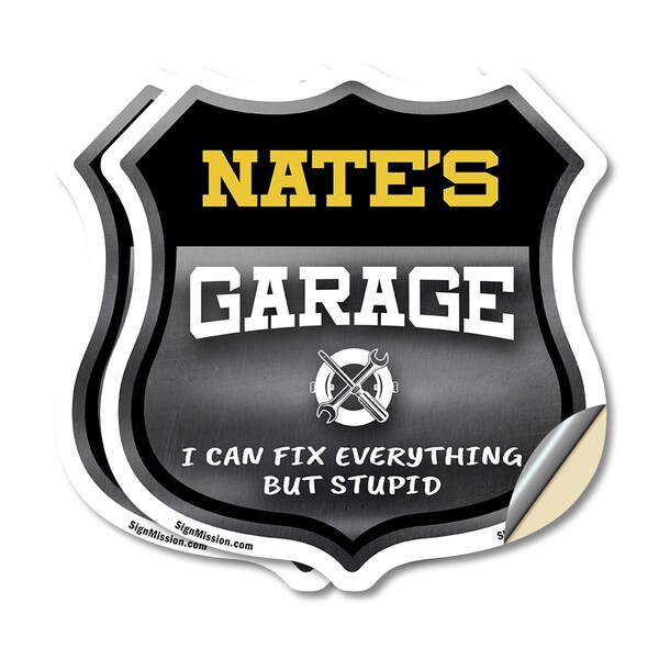 Signmission Nate's Garage I Can Fix Everything But Stupid, 4 inch X 4 inch, Vinyl Decal, 2PK SHI-D-2PACK-4-490-NATE - main