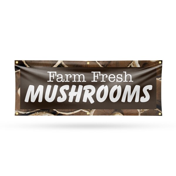 Signmission Farm Fresh Mushrooms, 24 Inch x 72 Inch, Vinyl Banner B-72-30602 - main