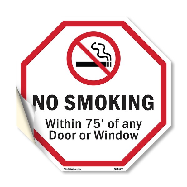 Signmission No Smoking Within 75' Of Any Door o, 10 Inch X 10 Inch, Vinyl Decal OC-D-10-89 - main