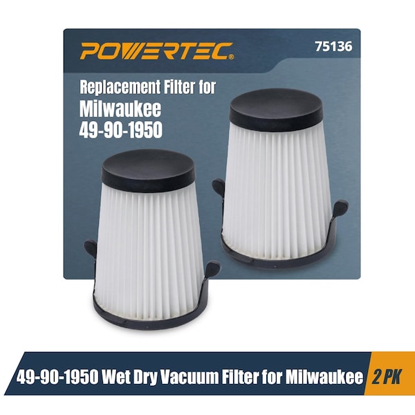 Powertec 49-90-1950 Wet Dry Vacuum Filter for Milwaukee M12 0850-20 Compact Vacuum, 2PK 75136 - main
