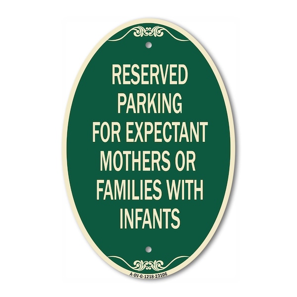 Signmission Reserved Parking for Expectant Mothers or Fam, 12 In X 18 In Architectural, Heavy Gauge Aluminum A-OV-G-1218-23106 - main