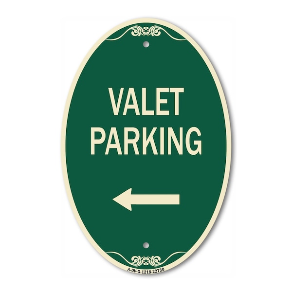 Signmission Valet Parking with Left Arrow, 12 Inch X 18 Inch Architectural Oval, Heavy Gauge Aluminum A-OV-G-1218-22750 - main
