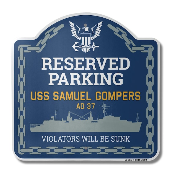 Signmission USS SAMUEL GOMPERS AD 37, 18 Inch x 18 Inch, Heavy Gauge Aluminum A-DES-N-1818-3589 - main