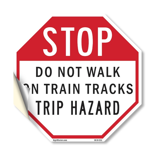 Signmission Stop Do Not Walk on Train Tracks Tr, 18 Inch X 18 Inch, Vinyl Decal OC-D-18-211 - main