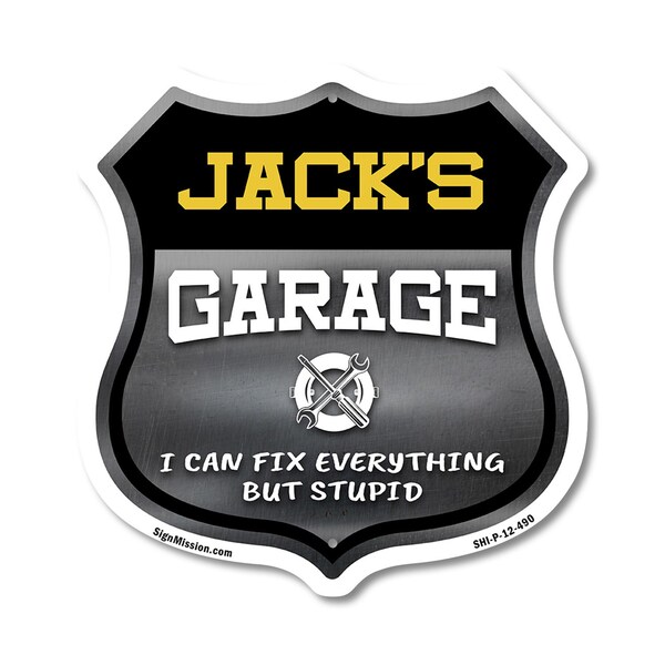 Signmission Jack's Garage I Can Fix Everything But Stupid, 12 Inch X 12 Inch, Plastic Sign SHI-P-12-490-JACK - main
