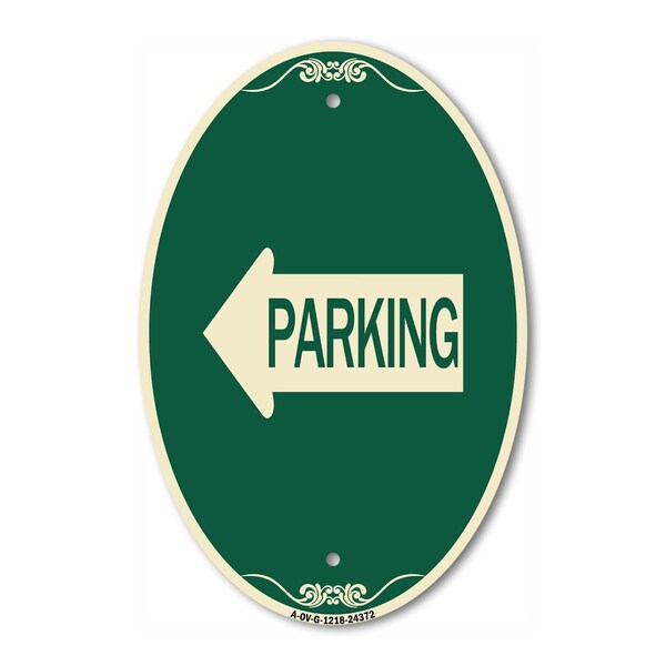 Signmission Parking With Left Arrow, 12 Inch X 18 Inch Architectural Oval, Heavy Gauge Aluminum A-OV-G-1218-24372 - main