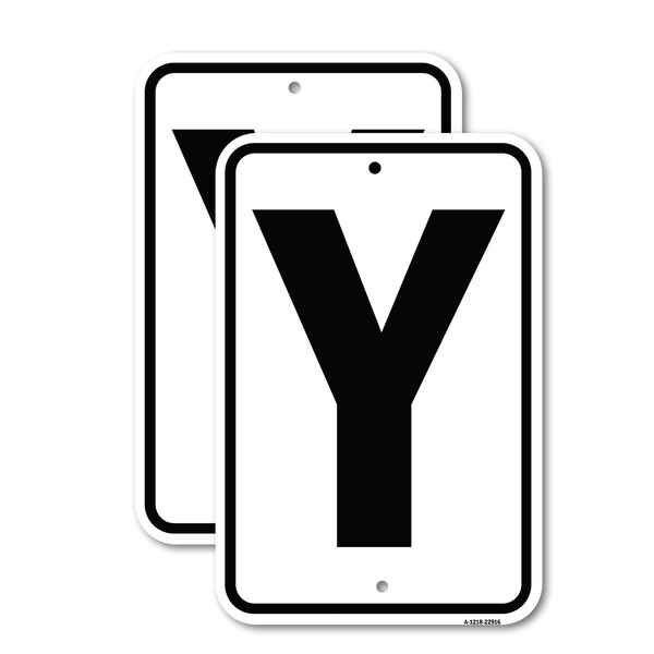 Signmission Sign with Letter Y, 12'' X 18'' 2 Signs, Heavy Gauge Aluminum, 2PK A-1218-2PACK-22916 - main