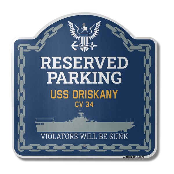 Signmission USS ORISKANY CV 34, 18 Inch x 18 Inch, Heavy Gauge Aluminum A-DES-N-1818-3570 - main