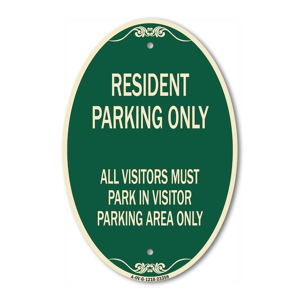 Signmission Parking Sign Resident Parking Only All Visito, 12 In X 18 In Architectural, Heavy Gauge Aluminum A-OV-G-1218-23359 - main