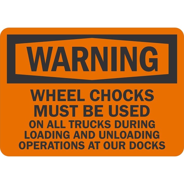 Lyle Wheel Chocks Must Be Used On All Trucks On All Trucks, 10x7, Engineer Grade, Orange G-1551-ED_10x7 - main