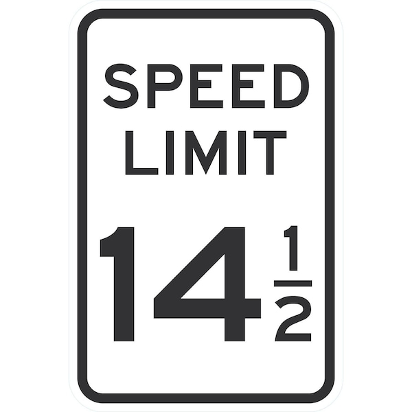 Lyle Speed Limit 14 1/2, 12x18, High Intensity Prismatic, White G-4426-HI_12x18 - main