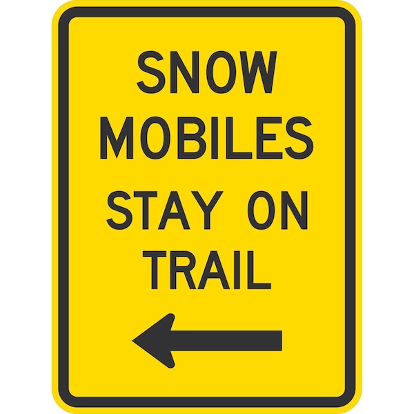 Lyle Snow Mobiles Stay On Trail (With Left Arrow), 18x24, Non-Reflective, Yellow G-11282-NA_18x24 - main