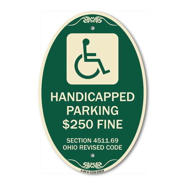 Signmission Handicapped Parking $250 Fine Section 4511.69, 12 In X 18 In Architectural, Heavy Gauge Aluminum A-OV-G-1218-23919 - main