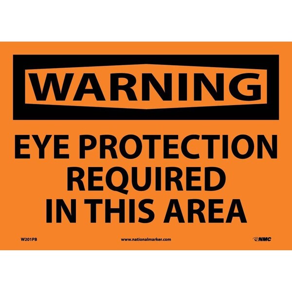 Nmc Warning Eye Protection Required In This Area Sign W201PB - main