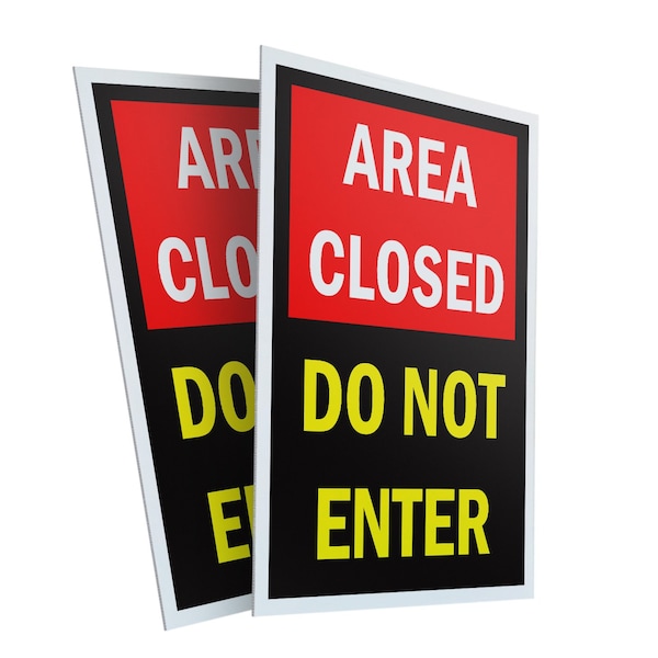 Signmission Area Closed Do Not Enter, Plastic Signs Only 24 Inch x 36 Inch, Corrugated Plastic, 2PK CSB-2436-2PACK-Area Closed Do Not Enter - main