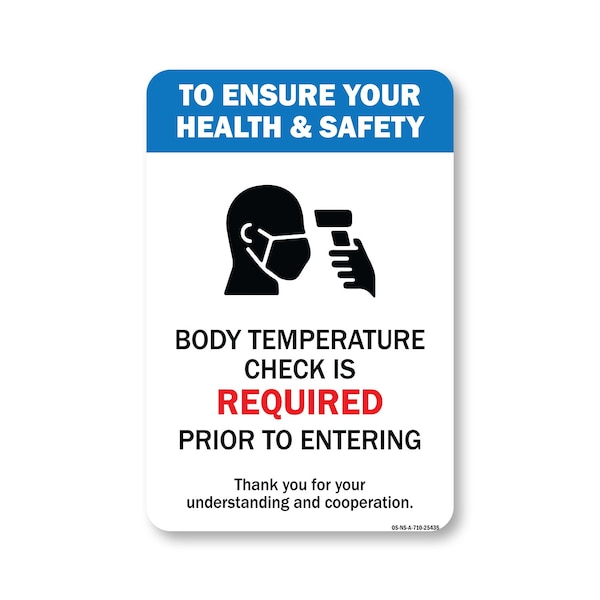 Signmission Public Safety Sign, Body Temperature Check Is Required, 10in X 7in Aluminum Sign, OS-NS-A-710-25435 OS-NS-A-710-25435 - main