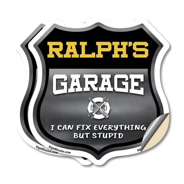 Signmission Ralph's Garage I Can Fix Everything But Stupid, 12 inch X 12 inch, Vinyl Decal, 2PK SHI-D-2PACK-12-490-RALPH - main