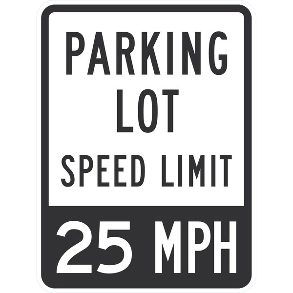 Lyle Parking Lot Speed Limit 25 Mph, 18x24, High Intensity Prismatic, White G-10332-HI_18x24 - main
