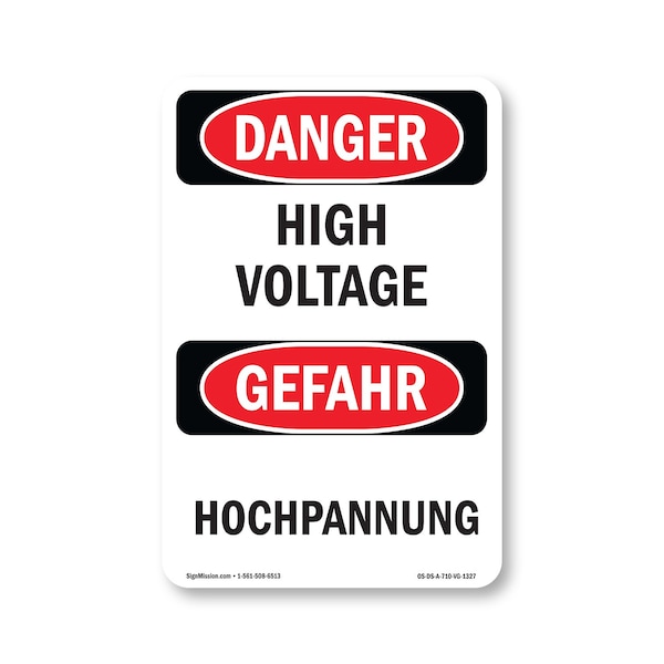 Signmission Safety Sign, OSHA Danger, 10" Height, Aluminum, High Voltage Bilingual, VG-1327 OS-DS-A-710-VG-1327 - main