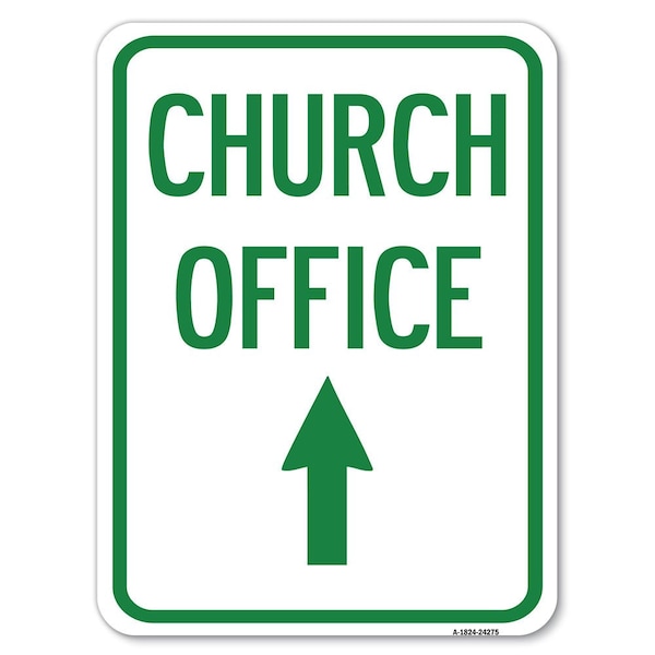 Signmission Church Office With Up Arrow, 18 Inch X 24 Inch 1 Sign, Heavy Gauge Aluminum A-1824-24275 - main