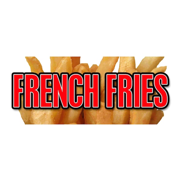 Signmission French Fries, 12 Inch, Decal D-French Fries - main