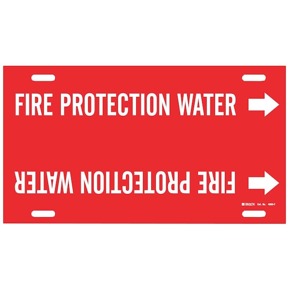 Brady FIRE PROTECTION WATER Pipe Marker, 8in H x 16in W, Fits Pipes 6in Dia. Thru 7.875in Dia. 4060-F - main