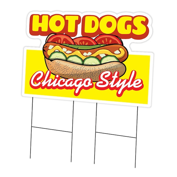 Signmission Hot Dogs Chicago Style Yard & Stake plastic coroplast window, 2436-Hot Dogs Chicago Style C-DC-2436-DS-Hot Dogs Chicago Style - main