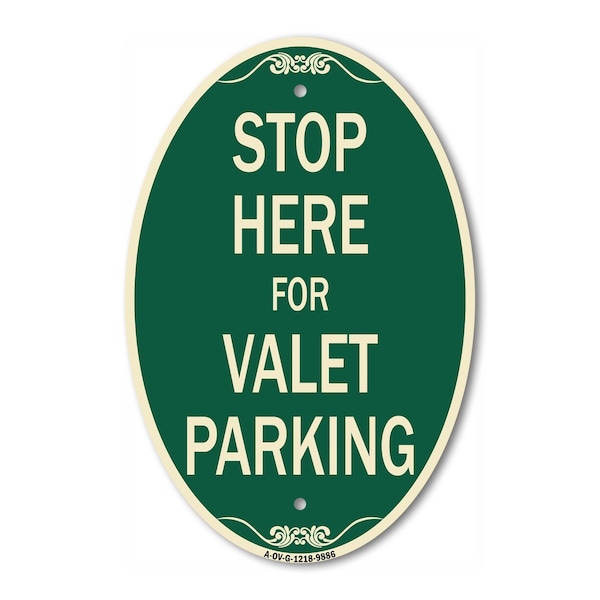 Signmission Stop Here For Valet Parking Green & Tan, 12 Inch X 18 Inch Architectural Oval, Heavy Gauge Aluminum A-OV-G-1218-9886 - main