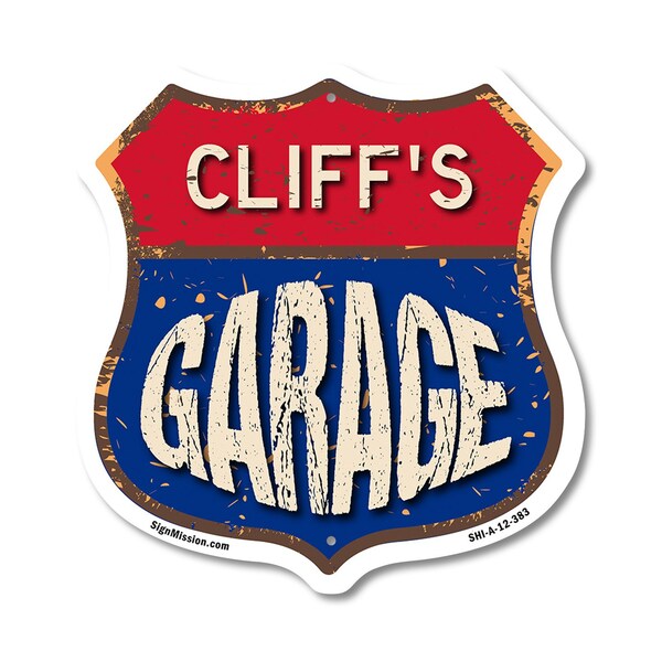 Signmission Cliff's Garage, 12 Inch X 12 Inch, Aluminum Metal Sign SHI-A-12-383-CLIFF - main