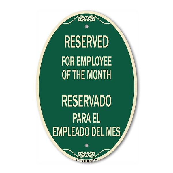 Signmission Reserved for Employee of the Month - Reservad, 12 In X 18 In Architectural, Heavy Gauge Aluminum A-OV-G-1218-23206 - main