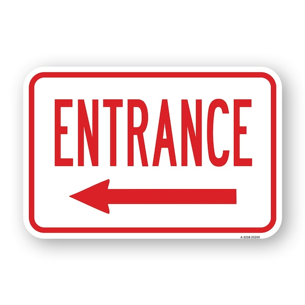 Signmission Entrance With Left Arrow, Heavy-Gauge Aluminum, 18" H, A-1824-25209 A-1824-25209 - main