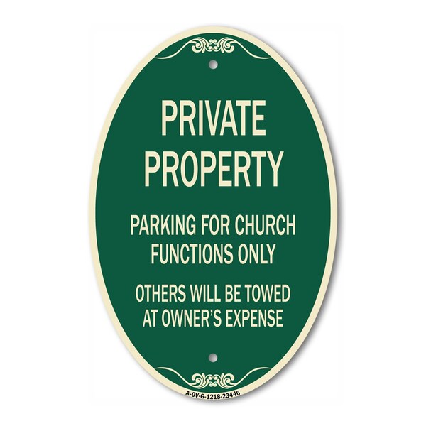 Signmission Parking for Church Functions Only Others Will, 12 In X 18 In Architectural, Heavy Gauge Aluminum A-OV-G-1218-23446 - main