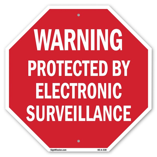 Signmission Warning Protected by Electronic Sur, 10 Inch X 10 Inch, Aluminum Metal Signs OC-A-10-338 - main