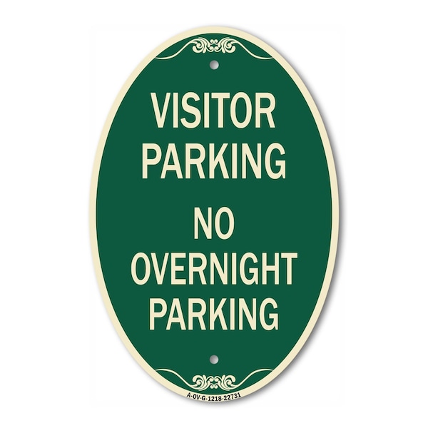 Signmission Visitor Parking No Overnight Parking, 12 Inch X 18 Inch Architectural Oval, Heavy Gauge Aluminum A-OV-G-1218-22731 - main