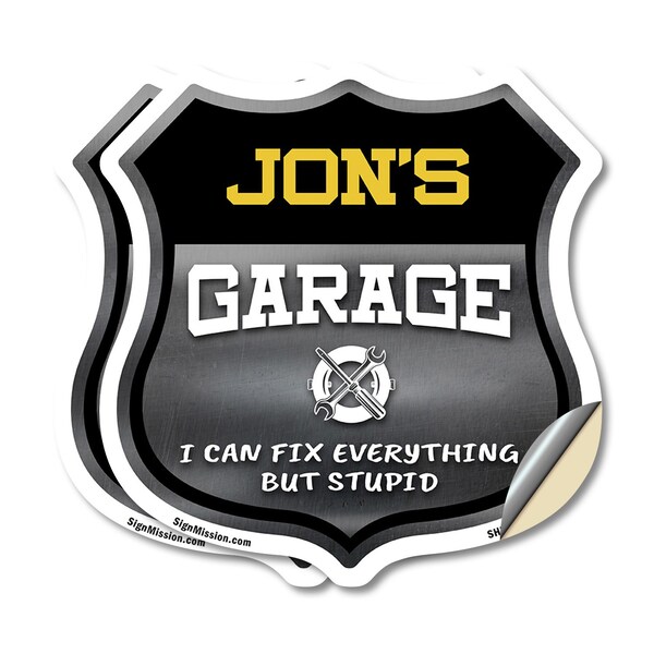 Signmission Jon's Garage I Can Fix Everything But Stupid, 12 inch X 12 inch, Vinyl Decal, 2PK SHI-D-2PACK-12-490-JON - main