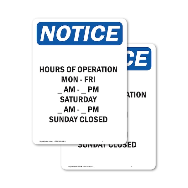 Signmission Hours Of Operation Mon - Fri _, 7 in W x Rectangle, Vinyl Decal OS-2PACK-NS-D-710-V-13542 - main