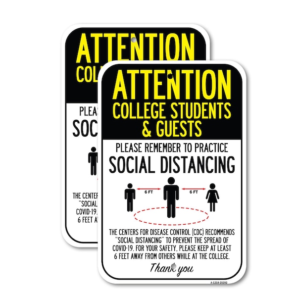 Signmission Attention College Students & Guests Practice Social Dis, 18'' X 24'', Heavy Gauge Aluminum, 2PK A-1824-2PACK-25392 - main