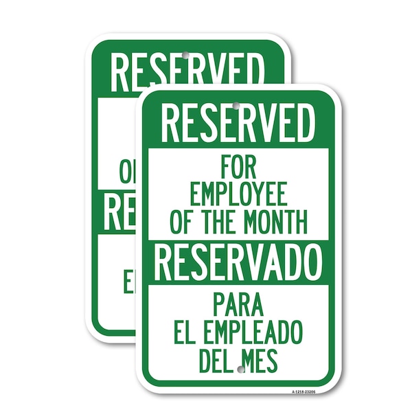 Signmission Reserved for Employee of the Month - Reservado Para El , 12'' X 18'', Heavy Gauge Aluminum, 2PK A-1218-2PACK-23206 - main