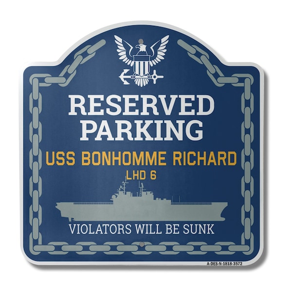 Signmission USS BONHOMME RICHARD LHD 6, 18 Inch x 18 Inch, Heavy Gauge Aluminum A-DES-N-1818-3572 - main