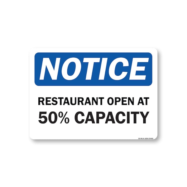 Signmission Public Safety, 18" Height, Aluminum, 24" x 18", Notice Restaurant Open At 50% Capacity OS-NS-A-1824-25460 - main
